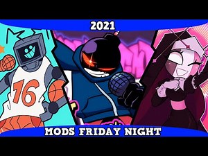 Asi son los Mejores Mods de Friday Night Funkin en el 2021 | Toda la Historia en 10 Minutos
