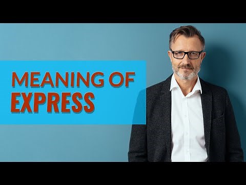 Express | Meaning of express