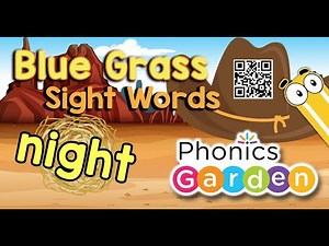 NIGHT Sight Words Bluegrass Phonics Garden