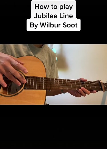 How to Play Jubilee Line by Wilbur Soot on Guitar | Tutorial