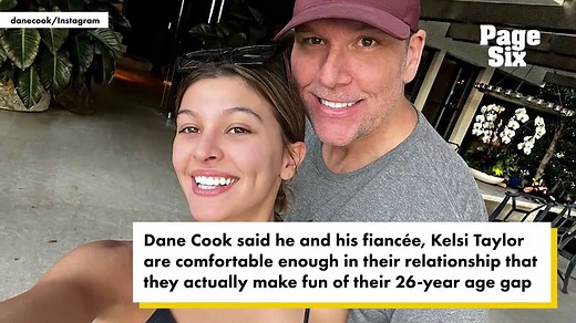 Dane Cook laughs off 27-year age gap between him, fiancée Kelsi Taylor