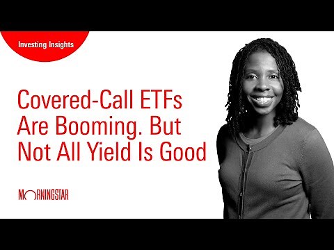 Covered-Call ETFs Are Booming. But Not All Yield Is Good