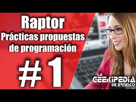 Raptor - El siguiente nivel #1 (Practicas de programación)