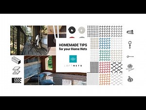 LoftNets - Homemade Tips for your Home Nets