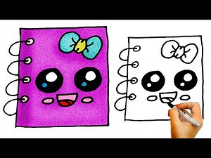 💗💜 COMMENT DESSINER UN CARNET KAWAII MIGNON - DESSIN KAWAII MIGNON ET FACILE POUR LES FILLES