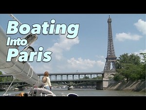 Sailing Destinations - Paris and the French Canals
