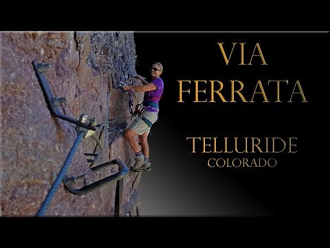 Via Ferrata Telluride Colorado Video Guide