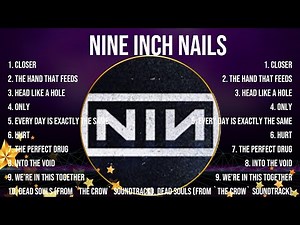 Top 10 songs Nine Inch Nails 2024 ~ Best Nine Inch Nails playlist 2024