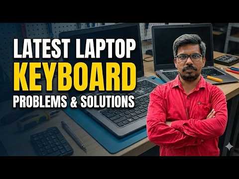 Latest laptop keyboard problems and solutions