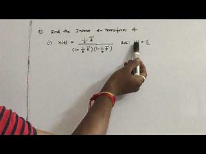 Signals & Systems - Inverse Z - Transforms - Partial Fraction method - working examples - 1