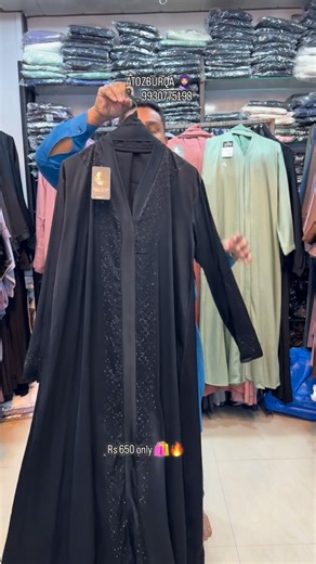 A To Z Burqa on Instagram: "@atozburqa Only at just ₹ 650 only 💸🛍️ Note: all designs are limited 💥Limited stock come first,buy1️⃣ 📞call & WhatsApp or other quires contact: atoz burqa 9930775198 📸take a screenshot and send it to our WhatsApp & visit our shop. 📍Address: shop no 01 awing huma apartment near abdullah Patel urdu medium high school gulab park market thane mumbra. Pin code:400612 👆 👆 👆 #atozburqa #viral #burkha #trendingreels #imported"