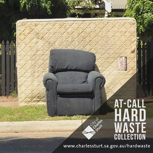 Hard waste collection is an at-call service, and residents of Charles Sturt can book up to two free collections per financial year. To make a booking or to learn more, visit www.charlessturt.sa.gov.au/HardWaste | City Of Charles Sturt
