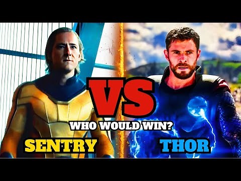 Sentry Vs Thor: Who Wins? | Sentry, Thor | What's On Hollywood