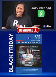 🚨Download this PDF for our FREE 4-HR NCLEX REVIEW (Black Friday) https://bit.ly/NCLEXBF22 Class starts at 11 am EST! It’s totally Free! Amazing discounts to complete your NCLEX Content training and QBank with (NGN) for only $89 total! 😲🤯 Show up for one of four chances to win $500 CashApp drop from Prof. Regina MSN, RN! | ReMar Nurse Test Prep