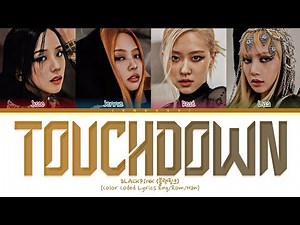 (AI Cover) BLACKPINK 'TOUCHDOWN' Lyrics (Color Coded Lyrics)