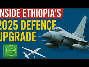“Inside Ethiopia’s 2025 Defence Upgrade: The Technology Behind the New Regional Power”