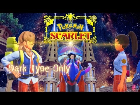 Darkness Rises: Monotype Dark Pseudo-Lock in Pokémon Scarlet! Ep.5