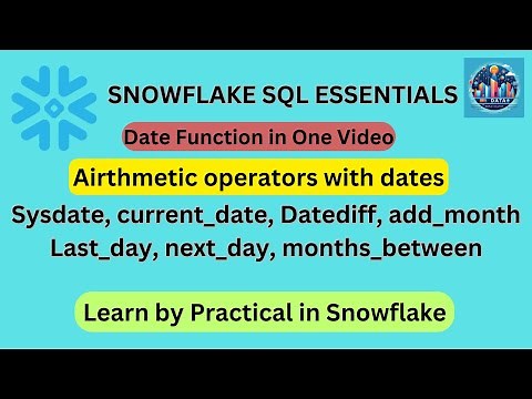 Mastering Date Functions in Snowflake: DATEDIFF, LAST_DAY, NEXT_DAY, and More!