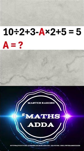 Only 1% Can Find A 😲 | Math Challenge | Maths Adda #MATHS ADDA