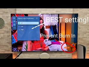 THIS is the best setting for LG OLED logo brightness,prevents BURN IN !