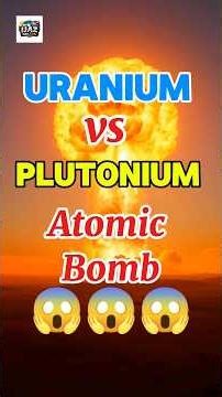 Uranium plutonium atomic bomb #shorts #facts #viral #atomicbomb