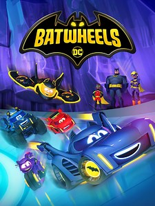 Batwheels | Rotten Tomatoes