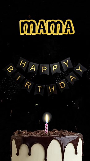 Happy Birthday Mama - Heartfelt Wishes and Songs Compilation