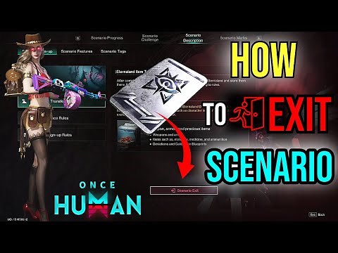 How to Exit Scenario (Server) Early | Once Human #miss_rofl #oncehuman