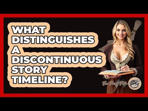 What Distinguishes a Discontinuous Story Timeline?