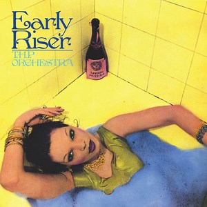 T.H.P. Orchestra - Early Riser