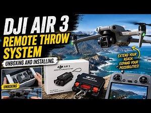 DJI Air 3 Remote throw system, Unboxing and installing.