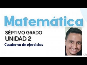 3.4 Autoevaluación de lo aprendido Unidad 2 (Cuaderno de ejercicio numeral 1 y 2)