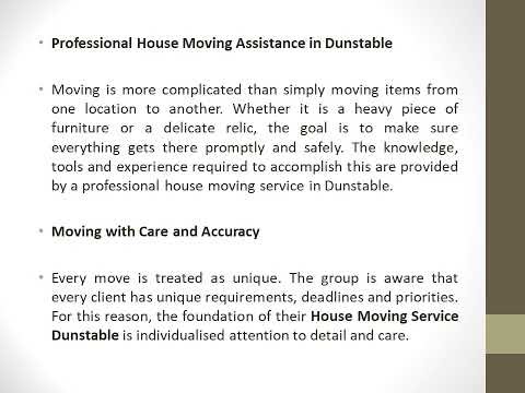 House Moving Service Dunstable with Care and Precision