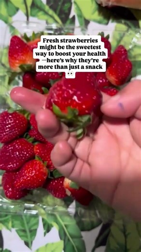 Fresh strawberries might be the sweetest way to boost your health—here’s why