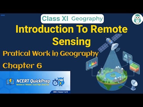 Introduction To Remote Sensing | Class XI | Geography | NCERT