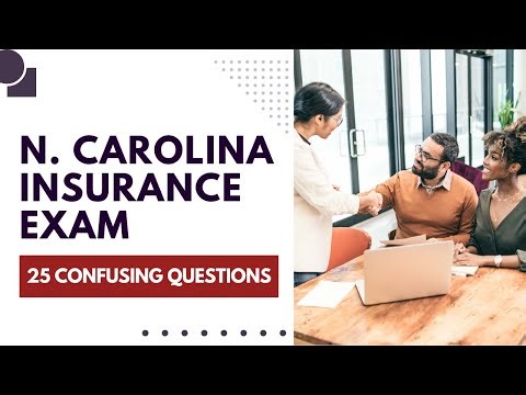 North Carolina Life & Health Insurance Exam - Practice Test Prep (25 Confusing Questions)