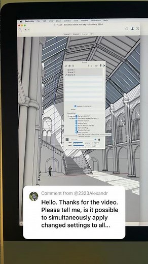 Yes! You can simultaneously change settings for multiple Scenes #sketchup