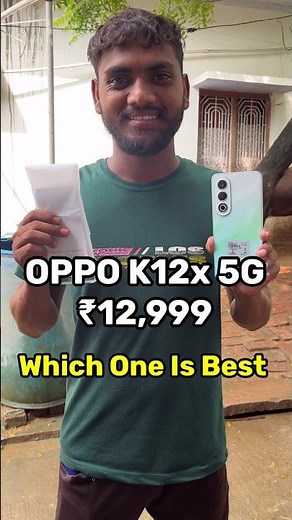 OPPO K12X 5G Unboxing & First Look And Review || Which One is Best