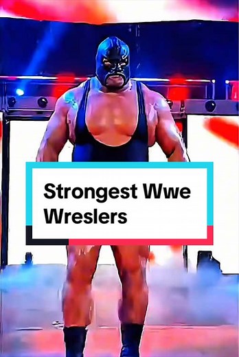 Strongest WWE Wrestlers Ranked