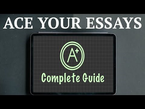 How to ACE every single essay in high school