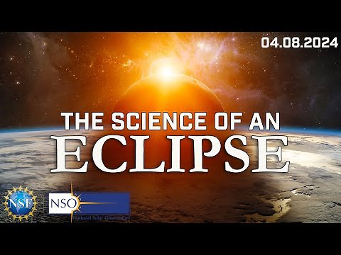 2024 Eclipse | The Science of a Total Solar Eclipse