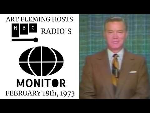 Art Fleming hosts NBC Radio's 'Monitor' | February 18th, 1973