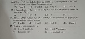 If P(−1,1),Q(3,−4),R(1,−1),S(−2,−3) and T(−4,4) are plotted on ... | Filo