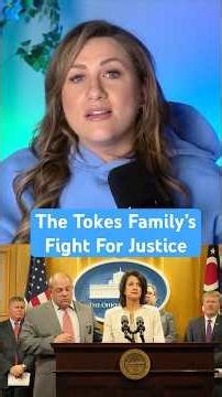 The Tokes Family’s Fight For Justice