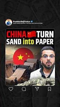 China 🇨🇳 Turned Sand Into Paper