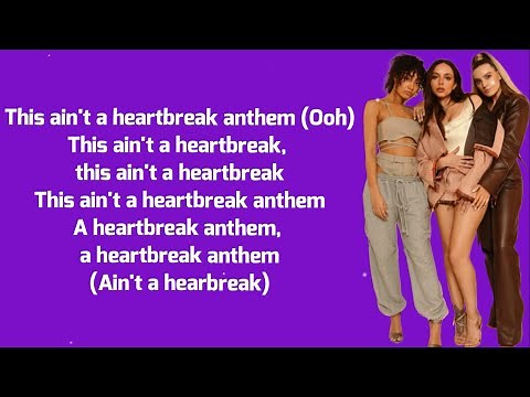 Little Mix - Heartbreak Anthem (Lyrics)