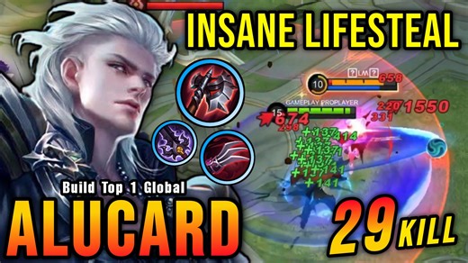29 Kills!! Alucard Brutal Damage with Unlimited LifeSteal!! - MLBB #gameplayproplayer #alucard #MLBB | Gameplay Proplayer Live