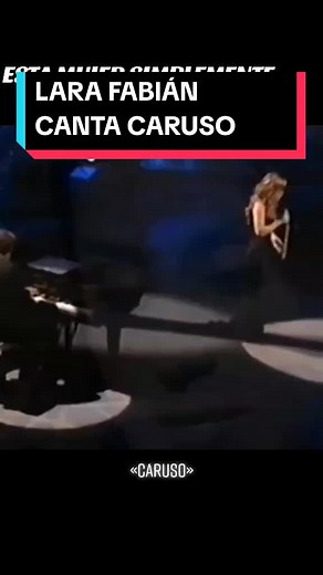Lara Fabián Canta Caruso: Una Pasada Musical
