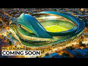 These New NFL Stadiums Will Blow Your Mind in 2025!