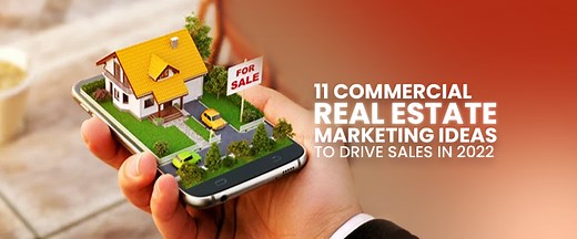 11 Commercial Real Estate Marketing Ideas to Drive Sales in 2025